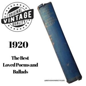 Vintage 1920s The Best Loved Poems and Ballads Hardcover